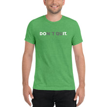 Don't Quit - Do it Shirt